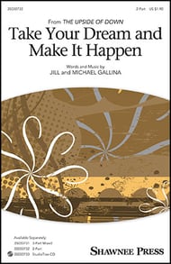 Take Your Dream and Make it Happen Two-Part choral sheet music cover